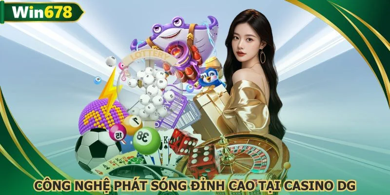 Công nghệ phát sóng đỉnh cao mang đến trải nghiệm tuyệt vời