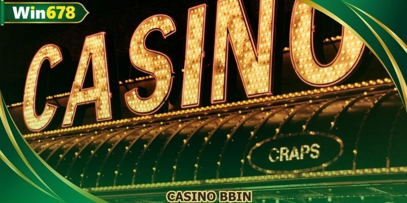 Casino BBIN