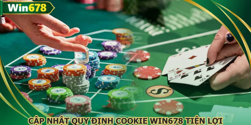 Chính sách cookie mang lại sự tiện lợi và hiệu quả
