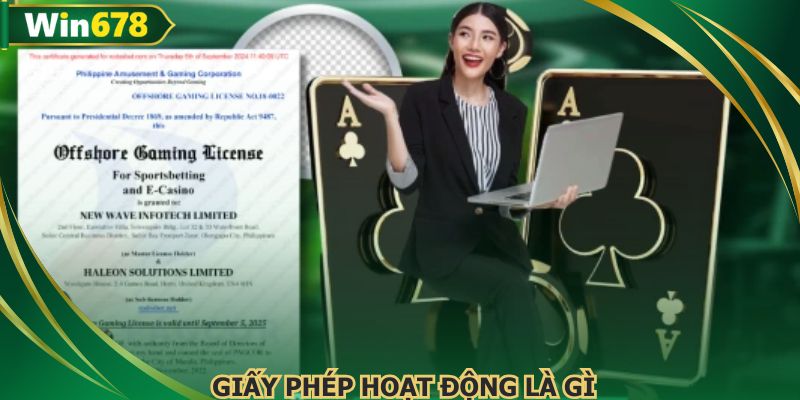Giải mã khái niệm Giấy Phép Hoạt Động
