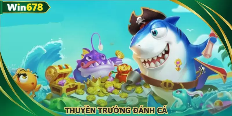thuyền trưởng đánh cá