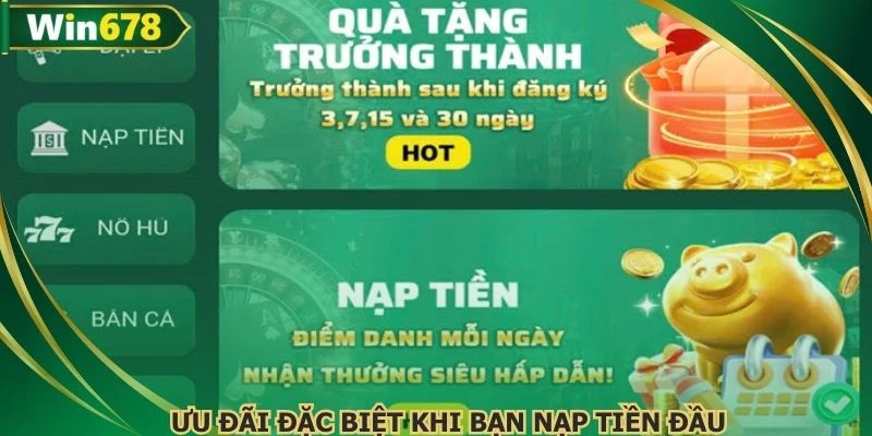 Ưu đãi đặc biệt khi bạn nạp tiền đầu
